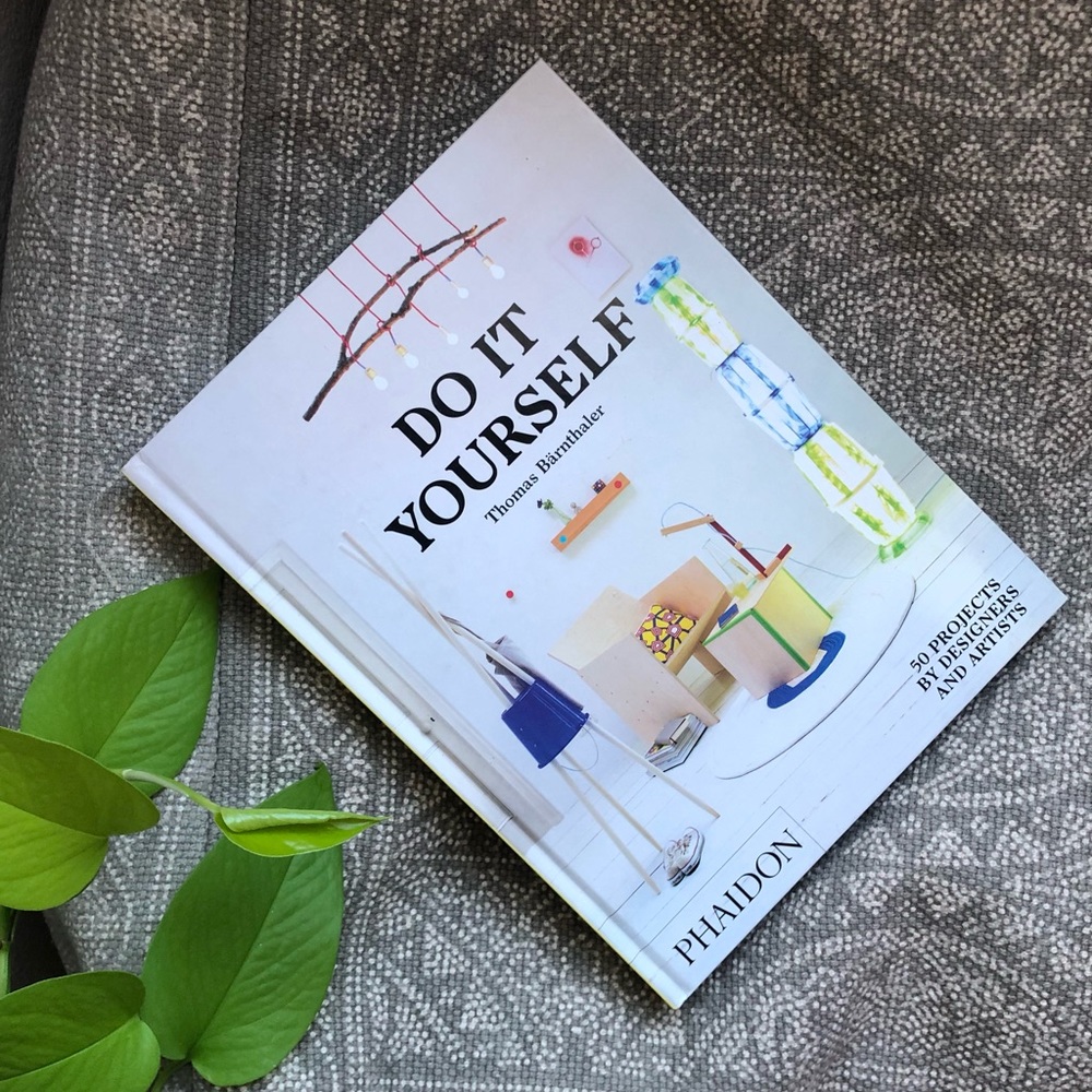 Do It Yourself:50 Projects by Designers & Artists